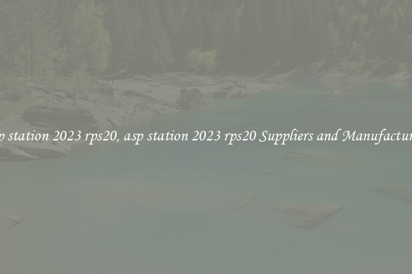 asp station 2023 rps20, asp station 2023 rps20 Suppliers and Manufacturers