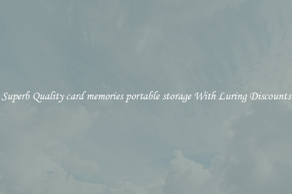 Superb Quality card memories portable storage With Luring Discounts