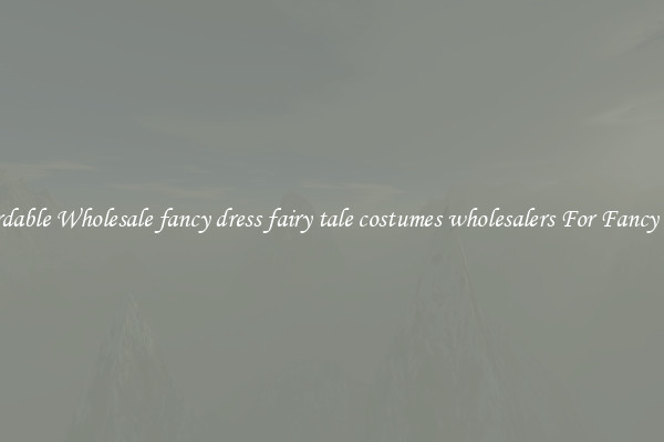 Affordable Wholesale fancy dress fairy tale costumes wholesalers For Fancy Dress