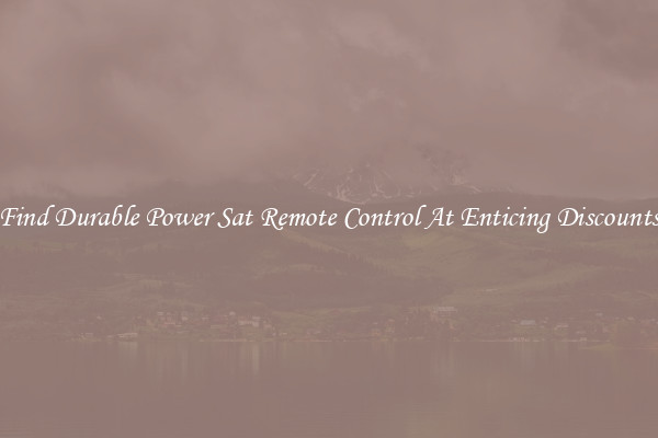 Find Durable Power Sat Remote Control At Enticing Discounts