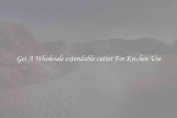 Get A Wholesale extendable cutter For Kitchen Use