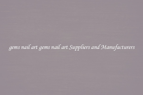 gems nail art gems nail art Suppliers and Manufacturers
