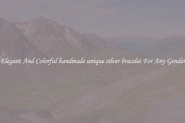 Elegant And Colorful handmade unique silver bracelet For Any Gender